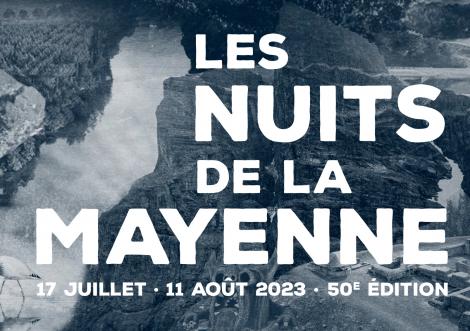 50ème édition des Nuits de la Mayenne