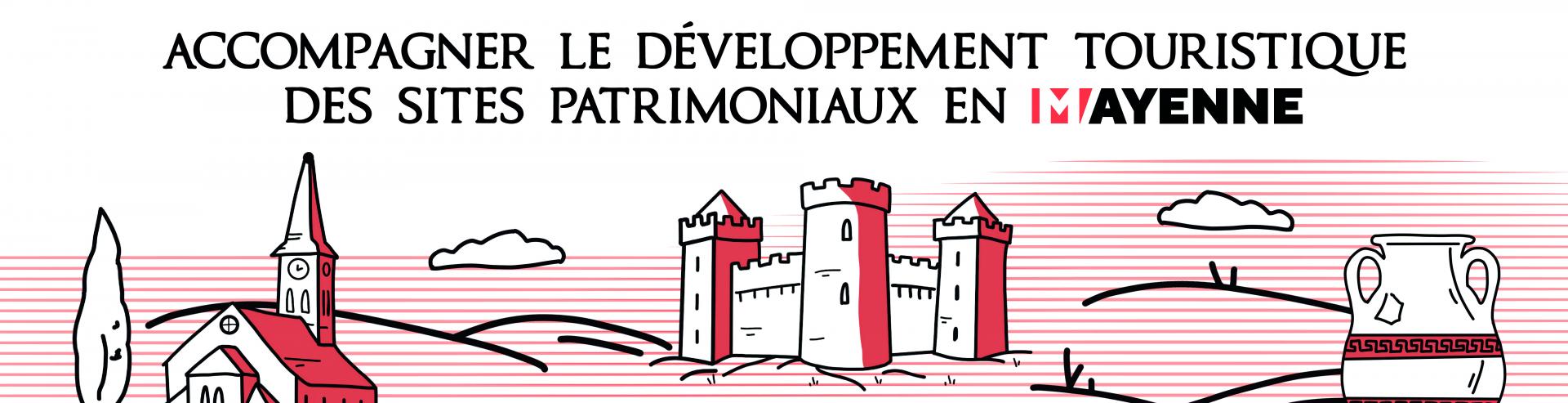  Lancement de l’appel à projet « Accompagner le développement touristique des sites patrimoniaux en Mayenne » !