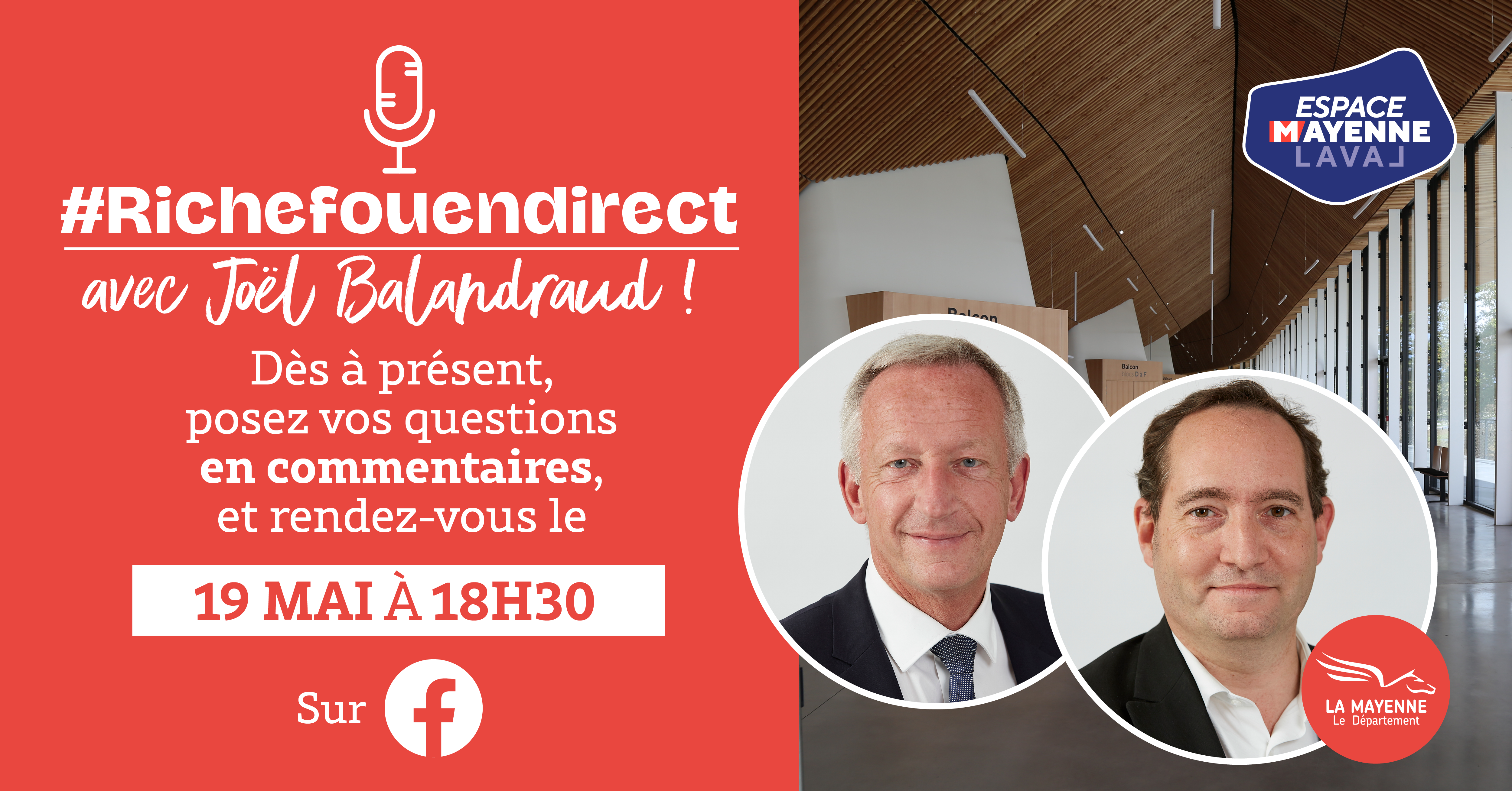 Facebook Live Espace Mayenne Richefou en direct Joël Balandraud
